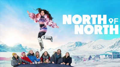 North of North Netflix series